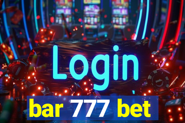 bar 777 bet